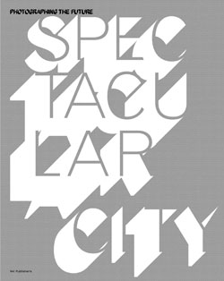 book Spectacular City